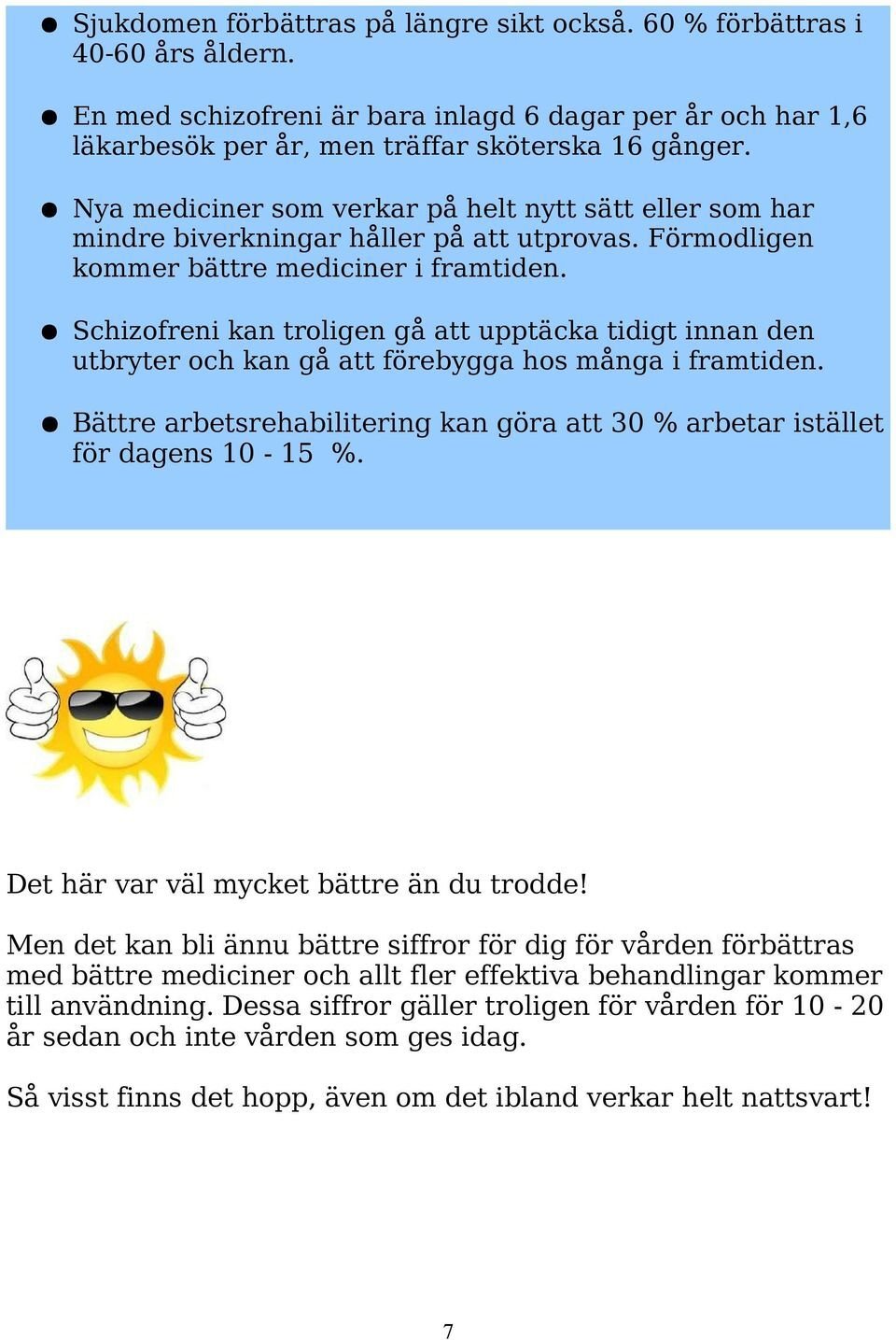 Effektiva behandlingar för akne